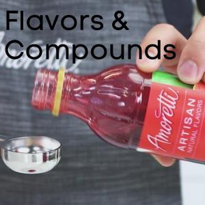Flavors & compounds